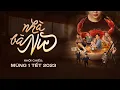 NHA BA NU - TRAILER Khoi chieu mung 1 Tet 2023