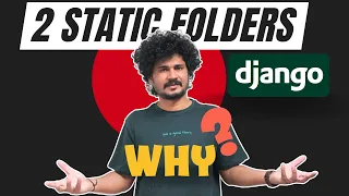 Why 2 Static Folders in Django Finally Explained