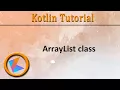 Kotlin Tutorial Arraylist