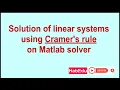 Cramer s rule to solve a system of linear equations using MATLAB