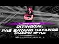 Download Lagu DJ SIMPATIK KOPLO STYLE DITINGGAL PAS SAYANG SAYANGE - SETENGAH JARANAN DORR [ LINNN MUSIC ]
