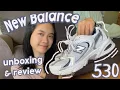 NEW BALANCE 530 unboxing review how i style them