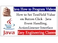 How to Set TextField Value on Button Click - Java Event Handling ActionListener Interface example