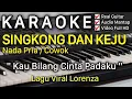 Download Lagu SINGKONG DAN KEJU Karaoke Nada Pria / Cowok || Lorenza || Arie wibowo