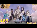 Lagu EP 485 | Multi Sub | Against The Sky Supreme【逆天至尊】