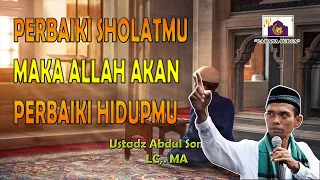 Download PERBAIKI SHOLATMU MAKA ALLAH PERBAIKI HIDUPMU | Ustadz Abdul Somad LC,. MA MP3