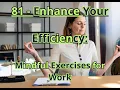 8 1 - Enhance Your Efficiency Mindful Exercises for Work
