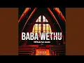Download Lagu Baba Wethu (feat. Ceenday) (Remix/Cover Version)