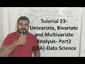 Tutorial 23-Univariate Bivariate and Multivariate Analysis - Part2 EDA -Data Science