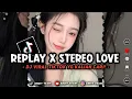 Download Lagu DJ REPLAY X STEREO LOVE X AVANGARD X MASHUP MELODY CAMPURAN VIRAL TIKTOK || SLOWED REVERB 🍂