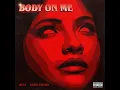 Body On Me (feat. Sara Fajira)