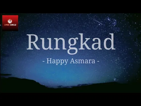 Download MP3 Rungkad - Happy Asmara | Lirik Lagu | lagu terbaru | lagu viral