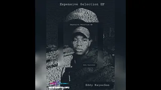 Eddy KayeeSon -  Expensive Selection