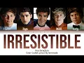 One Direction - Irresistible [Color Coded Lyrics]