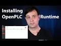 Basics 02 Installing OpenPLC Runtime