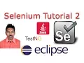 Selenium Tutorial 2 Introduction to Selenium Part 2