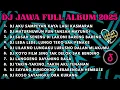 Download Lagu DJ JAWA FULL ALBUM FULL BASS TERBARU 2025