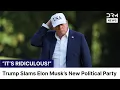 Download Lagu BREAKING: Trump bekritiseert de nieuwe politieke partij van Elon Musk als \