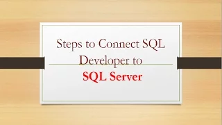 Connect to SQL Server Using SQL developer tool