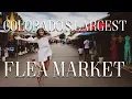 COLORADO S LARGEST FLEA MARKET AND THE HOTTEST HOT SAUCE EVER