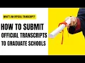 Whats An Transcript How To Submit Transcript To Graduate School