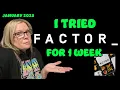 I Tried FACTOR Meals for 1 Week - Here are my Thoughts