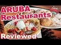 Restaurants in Aruba Restaurant Reviews from our Trip