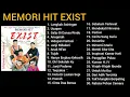 Lagu MEMORI HIT EXIST