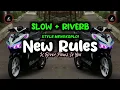 Download Lagu DJ New Rules x River Flows In You ( Slow \u0026 Riverb )