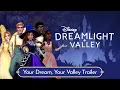 Disney Dreamlight Valley - Your Dream Your Valley Trailer