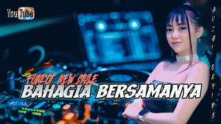 funkot new style terbaru bahagia bersamanya by dj aychi onfire dj aychi onfire 