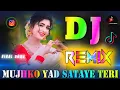 Download Lagu Mujhko Yad Sataye Teri Dj Remix💘Bollywood Hindi Dj Song💘Instagram Viral Song💘Dj Vishal Bhai