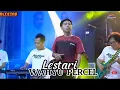 Download Lagu LESTARI //WAHYU PERCEL || NEW ASTINA