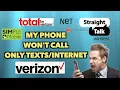 Fixing calls not going through for talk total by Verizon more