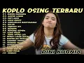 Lagu Album Dini Kurnia - IMPEN IMPENEN, ANCUR LEBUR, PATI GENI - Full Album Lagu Osing Banyuwangi Viral