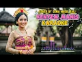 Download Lagu KARAOKE KENYEM MANIS - YAN SE  ||  COVER by Gema Musik Bali