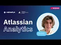 Atlassian Analytics Webinar March 2026
