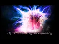 - IQ Increasing Frequency