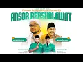 Download Lagu ANSOR BERSHOLAWAT || JMC HABIB JA'FAR FEAT GUS IQDAM KHOLID SABILU TAUBAH