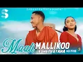 Download Lagu Eshetu Etana - Maali Mallikoo- New Ethiopian Afan Oromo Music Video 2025 ( Official Video)