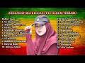 Download Lagu Kumpulan sholawat Nabi Muhammad Versi Reggae Cewek Cantik Full Album Terbaru 2023 MP3