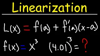 Finding the Linearization of Functions and Value Estimation Using Derivatives