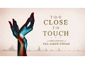 Too Close To Touch - The Chase feat Kellin Quinn