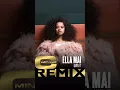 ELLA MAI - OWN IT (C MINOR REMIX)