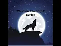 Download Lagu Chandler Kinney - I'm the alpha (We Own the Night) (Lyrics) ft. Pearce Joza, Baby Ariel