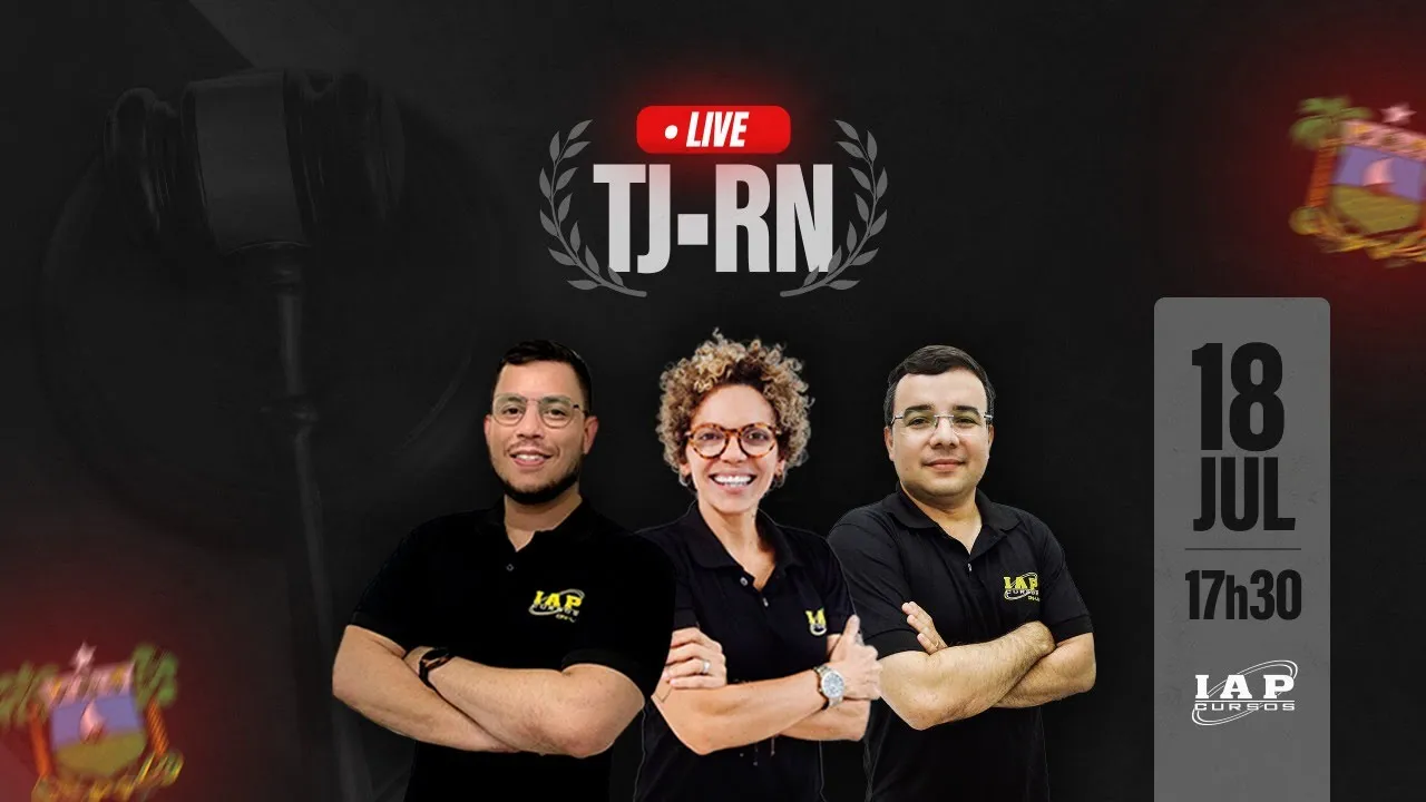 LIVE: ESPECIAL TJ-RN. POR QUE FAZER O CONCURSO DO TJ-RN?
