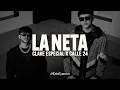 Clave Especial, Calle 24 - La Neta (LETRA)