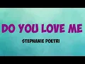 Stephanie Poetri ~ Do You Love Me (Lyric)