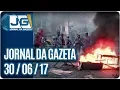 Download Lagu Jornal da Gazeta - 30/06/2017