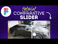Comparison Slider Before and After Figma Tutorial
